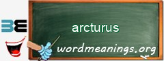 WordMeaning blackboard for arcturus